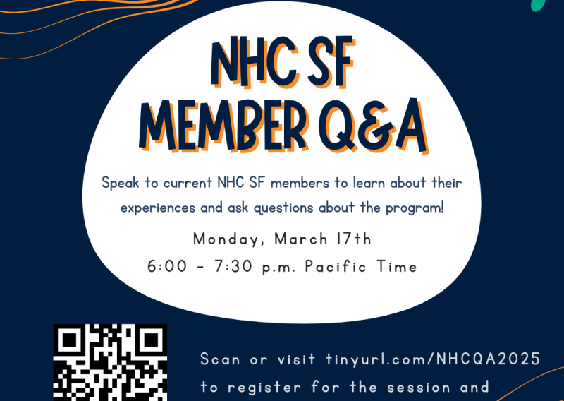 An invitation to NHC San Francisco's Member-Led Q&A on Monday March 17th from 6:00pm - 7:30pm Pacific Time. There is a QR code at the bottom left corner to RSVP to the event. 